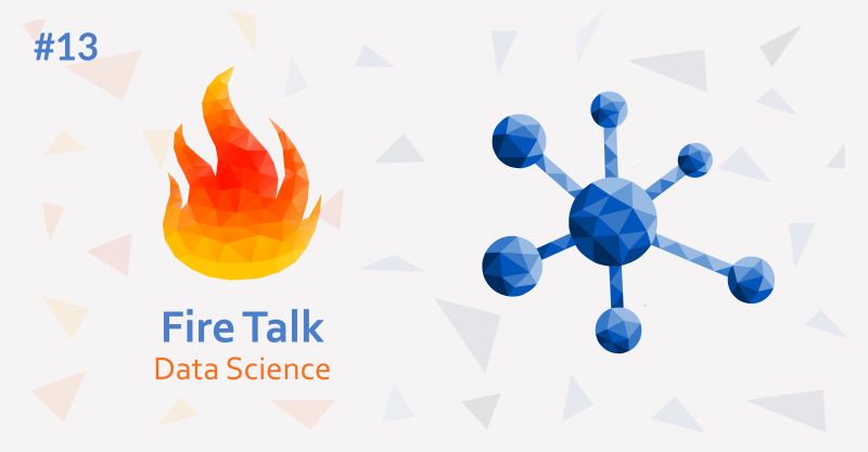 Fire Talk - Data Science